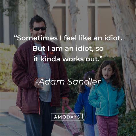 55 Best Adam Sandler Quotes to Remember Why We All Love Him