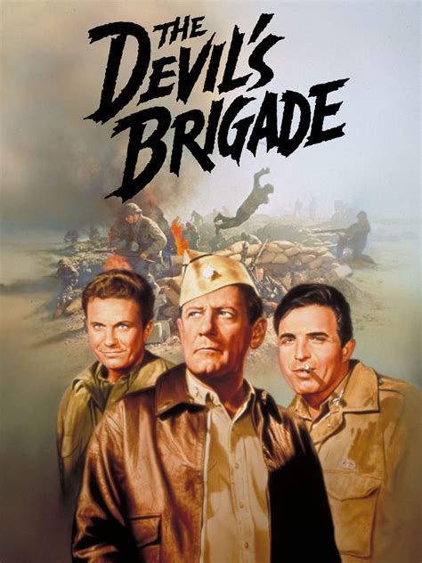 The Devil's Brigade - Full Cast & Crew - TV Guide