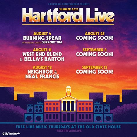 “HARTFORD LIVE”: A FREE OUTDOOR SUMMER CONCERT SERIES AT THE OLD STATE ...