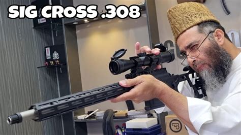 Sig Sauer Cross .308 bolt action rifle | Sig cross 308 rifle Review and Unboxing. - YouTube