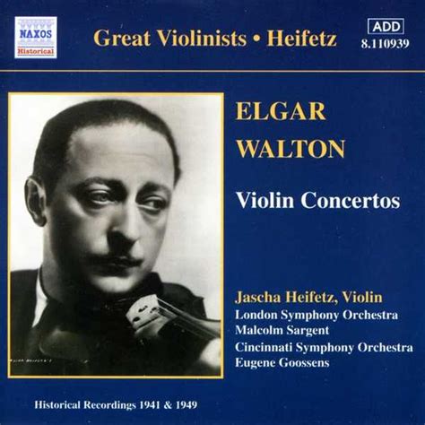 Great Violinists: Heifetz: Elgar, Walton - Violin Concertos (FLAC) - BOXSET.ME