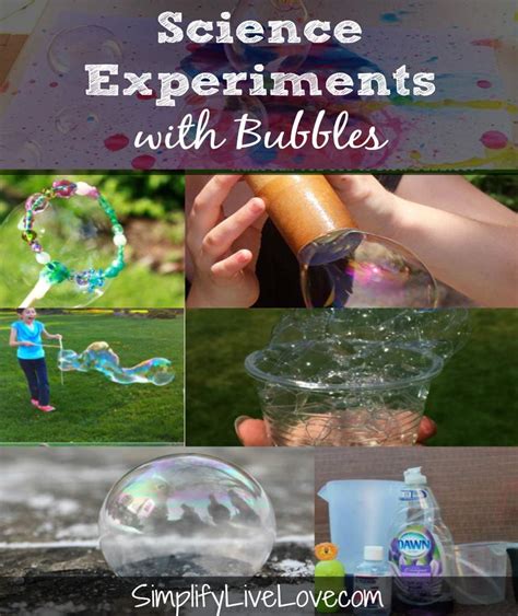 Science Experiments with Bubbles - Simplify, Live, Love