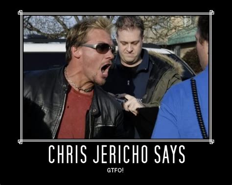 Chris Jericho Funny Quotes. QuotesGram