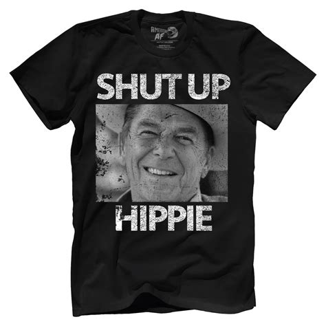 Shut Up Hippie | American AF - AAF Nation