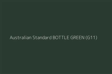 Australian Standard BOTTLE GREEN (G11) Color HEX code