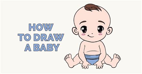 How to Draw a Baby in a Few Easy Steps | Easy Drawing Guides