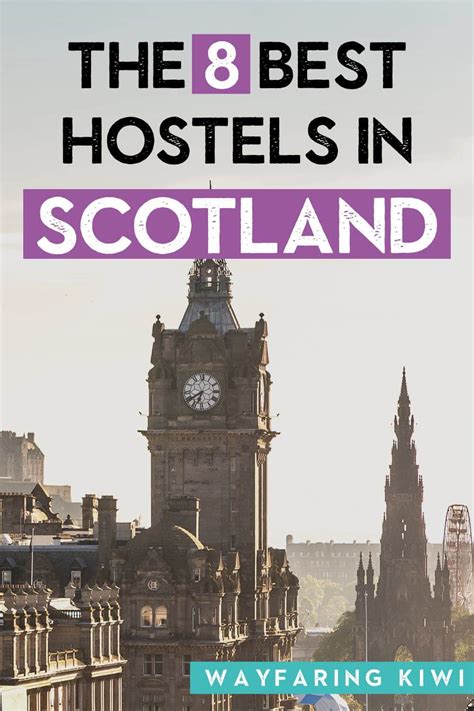 8 Of The Best Hostels In Scotland – Wayfaring Kiwi