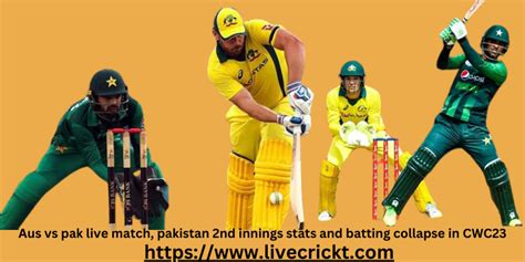 Aus vs pak live match, pakistan 2nd innings stats and batting