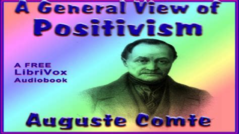 General View of Positivism | Auguste Comte | History, Philosophy, Science, Social Science | 1/8 ...