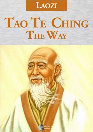 Tao Te Ching - The Way eBook by Laozi - EPUB | Rakuten Kobo Philippines