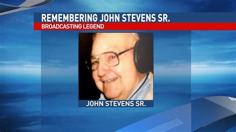 Remembering legendary broadcaster John Stevens Sr.