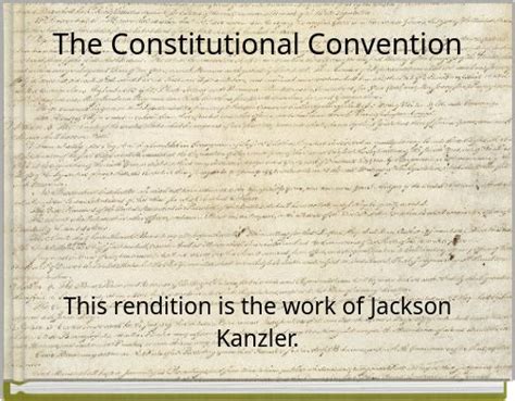 "Constitutional Convention Timeline" - Free stories online. Create ...