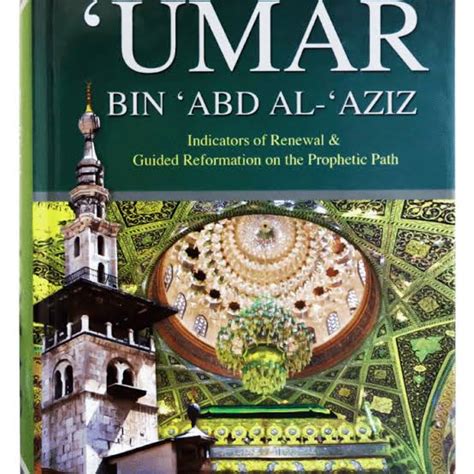 Biography of Hadhrat Umar bin Abdul Aziz – M.I Nana Islamic Store