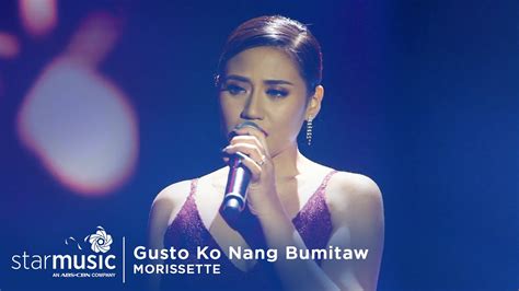 Gusto Ko Nang Bumitaw - Morissette | The Broken Marriage Vow Digital Concert Chords - Chordify