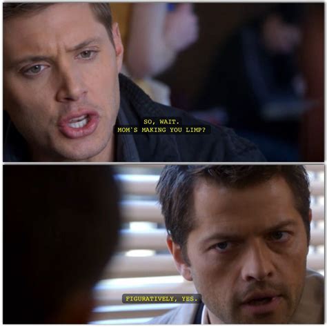 Dean and Castiel | Supernatural quotes | Castiel supernatural, Supernatural quotes, Dean and castiel