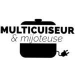 Multicuiseur, Mijoteuse & Co - Recettes et astuces pour votre multicuiseur, et tous les autres ...