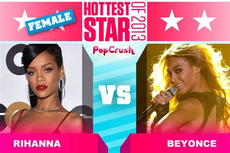 Rihanna vs. Beyonce – Hottest Star of 2013, Round 1