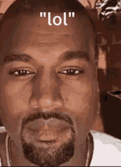 Lol Meme Kanye West Blank Stare Poker Face GIF | GIFDB.com