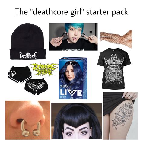 The “deathcore girl” starter pack : r/starterpacks