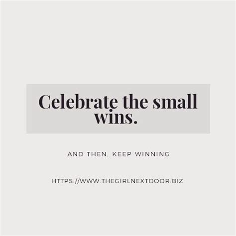 Celebrate your wins however small. 😎 . . . 💯💯💯 Which small win are you celebrating this week ...