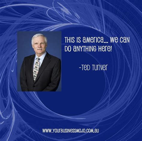 Quotes From Ted Turner. QuotesGram