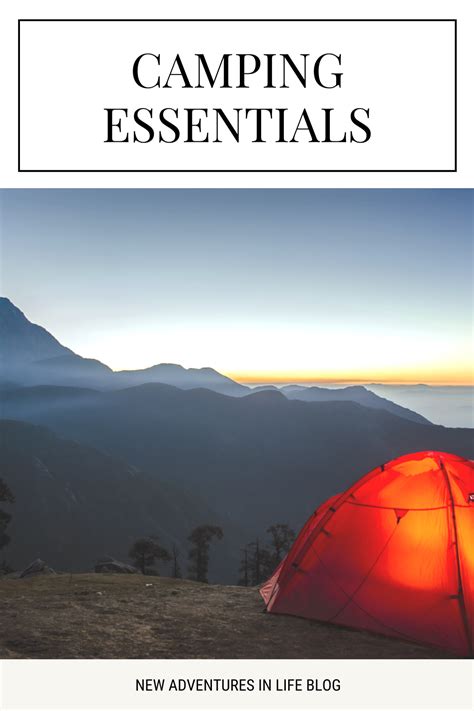 Camping Essentials – New Adventures In Life