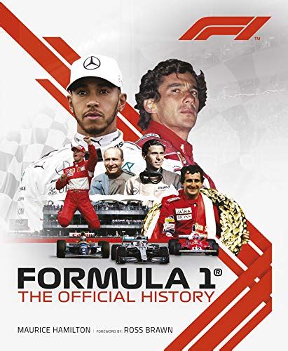 Reviews for Formula 1: The Official History ; Maurice Hamilton ...