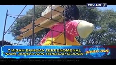 On The Spot Trans 7 Terbaru - 7 Kisah Boneka Terfenomenal - YouTube