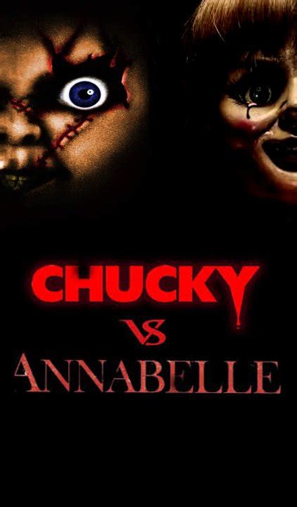 Chucky vs Annabelle poster by SteveIrwinFan96 on DeviantArt