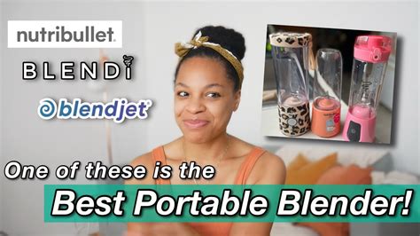 I found the BEST portable blender! Blendjet 2 vs Blendi Blender Pro vs Nutribullet Go - YouTube