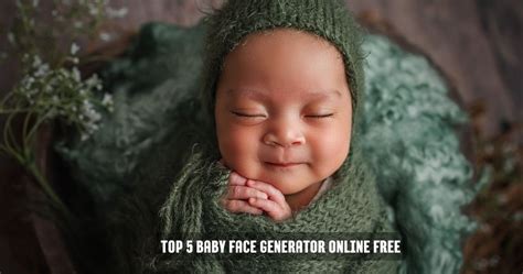 Top 5 Baby Face Generator Online Free- Open AI Master
