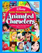 Disney Junior Encyclopedia of Animated Characters: Including Characters from Your Favorite ...