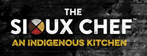 The Sioux Chef's Indigenous Kitchen cookbook coming this month - Twin ...