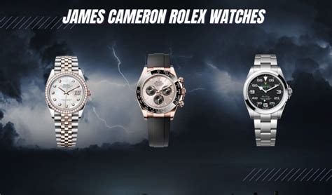 James Cameron Rolex Watches (EVERYTHING To Know!) - Exquisite Timepieces