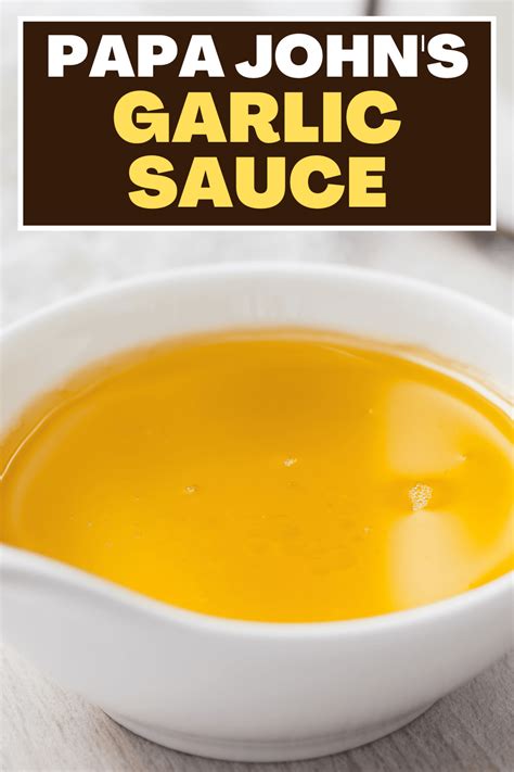 Papa John's Garlic Sauce (Easy Copycat) - Insanely Good