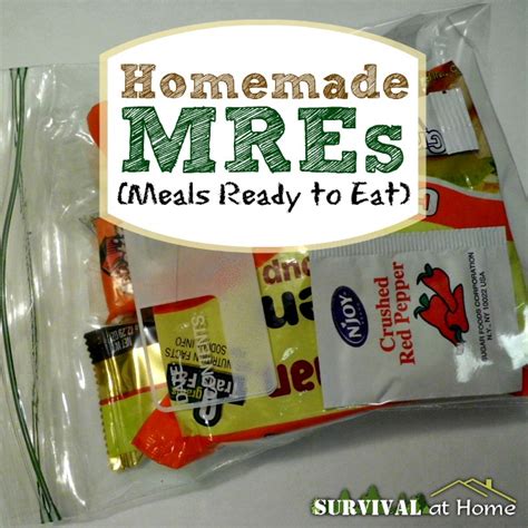 Meals Ready To Eat: Homemade MREs