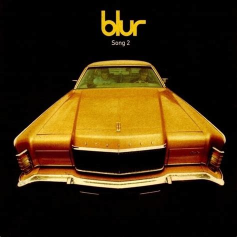 Blur – Song 2 Lyrics | Genius Lyrics