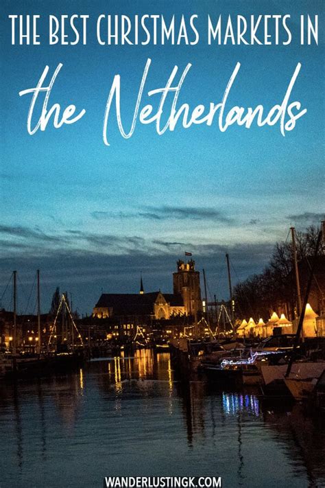 The best 10 Christmas markets in the Netherlands not to miss 2019