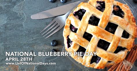 NATIONAL BLUEBERRY PIE DAY - List Of National Days