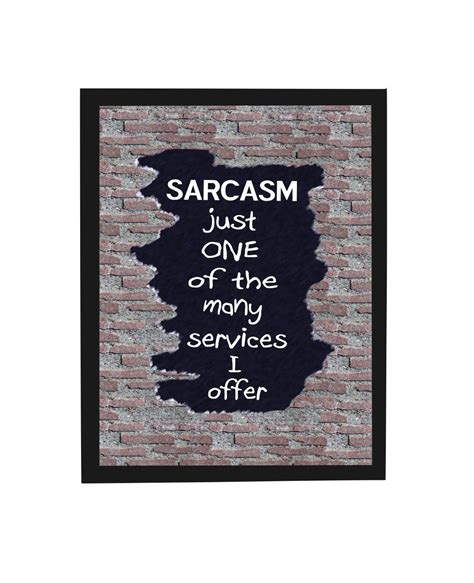 Sarcasm Funny Quote Wall plaque Quotes wall decor Quote wood