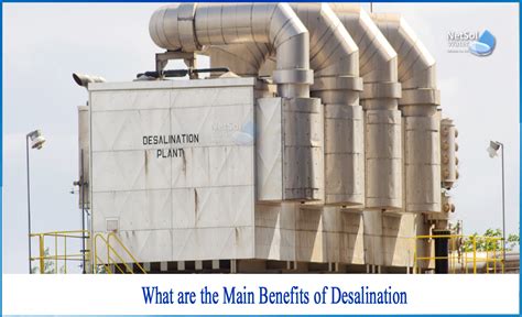 What are the main benefits of desalination