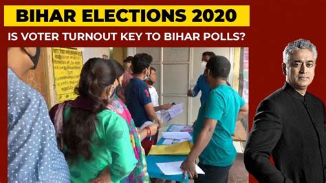 Bihar Elections 2020: Is Voter Turnout Now Key To Who Wins The Bihar ...