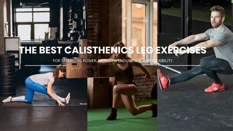 20 Best Calisthenics Leg Exercises & Workout Routine