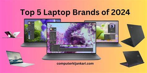 Top 5 Laptops Brands Premium, Budget, Gaming, 2-in-1s, 2024