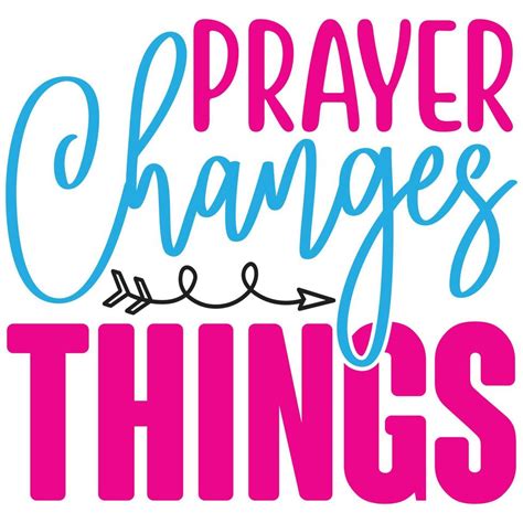 prayer changes things 22300354 Vector Art at Vecteezy