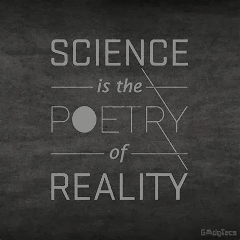 "Science is the poetry of Reality" - Richard Dawkins #Quotes #QuoteOfTheDay #ScienceQuotes ...