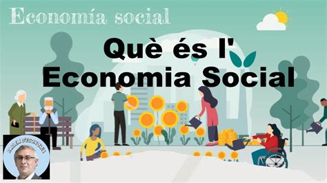 Què és l' Economia Social - YouTube