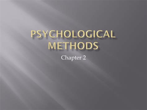 Psychological methods