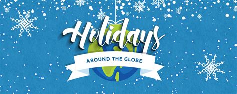 12 Holiday Traditions Around the World (video) and 5 Unique Workplace ...