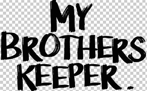 Brother's Keeper My Brothers Keeper Documentary Film Decal PNG, Clipart ...